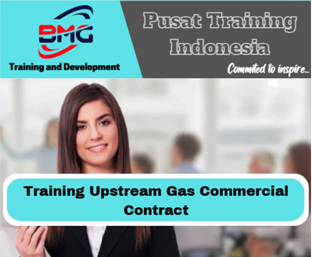 Training Upstream Gas Commercial Contract